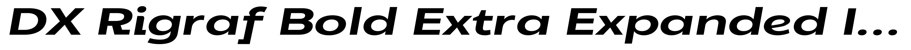 DX Rigraf Bold Extra Expanded Italic